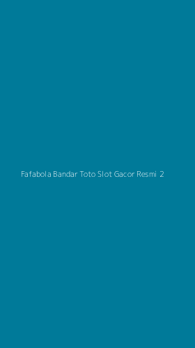 Tampilan Antarmuka Aplikasi Fafabola Bandar Toto Slot Gacor Resmi - 2