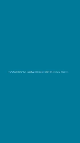 Tampilan Antarmuka Aplikasi Fafatogel Daftar Panduan Deposit Dan Withdraw Kilat - 4