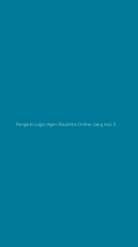 Tampilan Antarmuka Aplikasi Fangwin Login Agen Roulette Online Uang Asli - 3