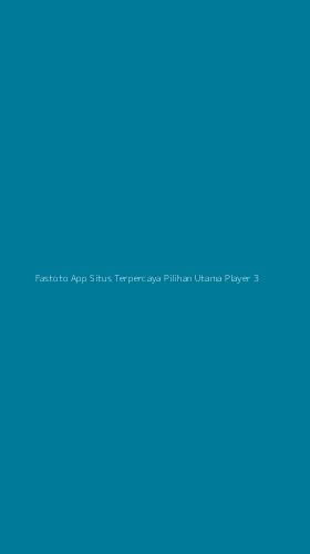 Tampilan Antarmuka Aplikasi Fastoto App Situs Terpercaya Pilihan Utama Player - 3