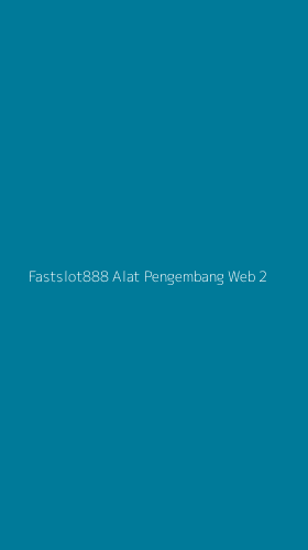 Tampilan Antarmuka Aplikasi Fastslot888 Alat Pengembang Web - 2