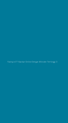 Tampilan Antarmuka Aplikasi Fastspin77 Bandar Online Dengan Winrate Tertinggi - 3