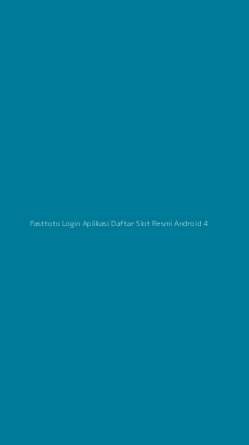 Tampilan Antarmuka Aplikasi Fasttoto Login Aplikasi Daftar Slot Resmi Android - 4