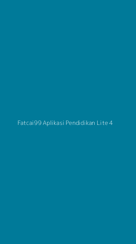 Tampilan Antarmuka Aplikasi Fatcai99 Aplikasi Pendidikan Lite - 4
