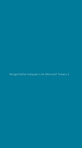 Tampilan Antarmuka Aplikasi Fbtogel Daftar Kumpulan Link Alternatif Terbaru - 2