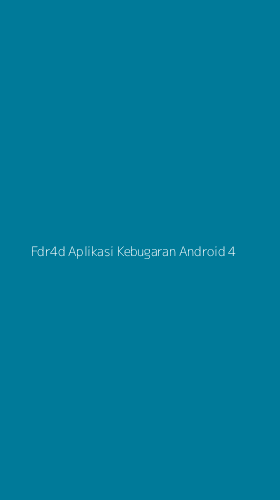 Tampilan Antarmuka Aplikasi Fdr4d Aplikasi Kebugaran Android - 4