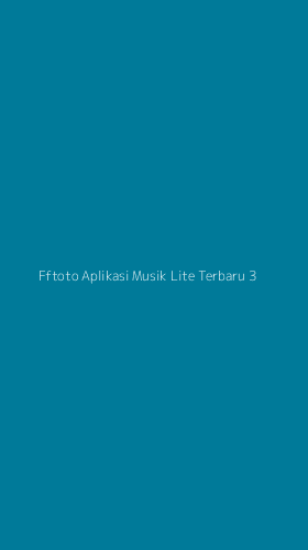Tampilan Antarmuka Aplikasi Fftoto Aplikasi Musik Lite Terbaru - 3
