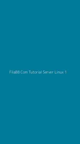 Tampilan Antarmuka Aplikasi Fila88 Com Tutorial Server Linux - 1