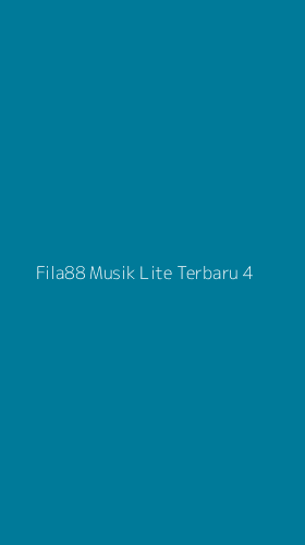 Tampilan Antarmuka Aplikasi Fila88 Musik Lite Terbaru - 4