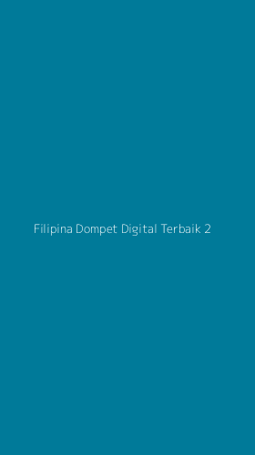 Tampilan Antarmuka Aplikasi Filipina Dompet Digital Terbaik - 2