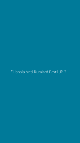 Tampilan Antarmuka Aplikasi Fillabola Anti Rungkad Pasti Jp - 2