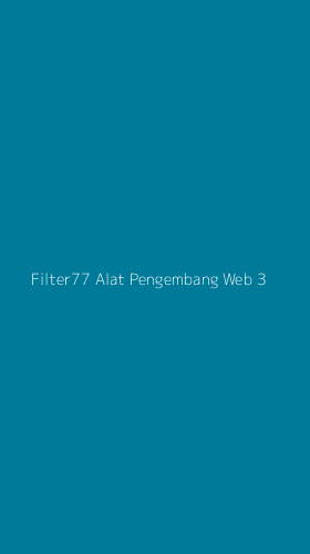 Tampilan Antarmuka Aplikasi Filter77 Alat Pengembang Web - 3