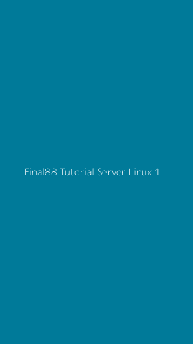 Tampilan Antarmuka Aplikasi Final88 Tutorial Server Linux - 1