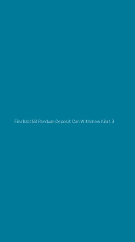 Tampilan Antarmuka Aplikasi Finalslot88 Panduan Deposit Dan Withdraw Kilat - 3