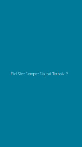 Tampilan Antarmuka Aplikasi Fixi Slot Dompet Digital Terbaik - 3