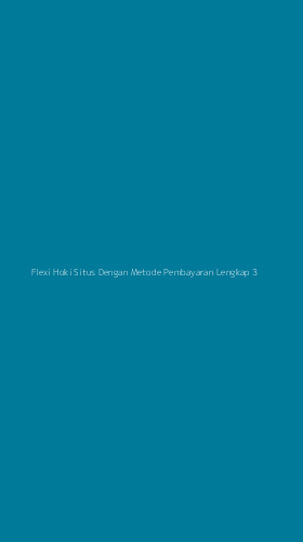 Tampilan Antarmuka Aplikasi Flexi Hoki Situs Dengan Metode Pembayaran Lengkap - 3