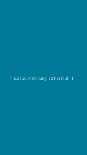 Tampilan Antarmuka Aplikasi Flexi138 Anti Rungkad Pasti Jp - 4