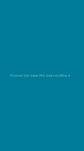 Tampilan Antarmuka Aplikasi Flexihoki Slot Game Rpg Android Offline - 4