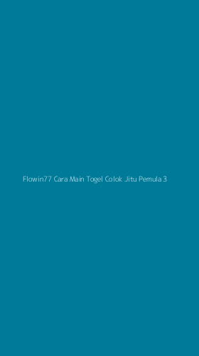 Tampilan Antarmuka Aplikasi Flowin77 Cara Main Togel Colok Jitu Pemula - 3