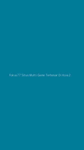 Tampilan Antarmuka Aplikasi Fokus77 Situs Multi Game Terbesar Di Asia - 2