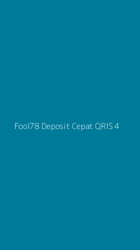 Tampilan Antarmuka Aplikasi Fool78 Deposit Cepat Qris - 4