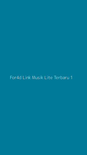 Tampilan Antarmuka Aplikasi For4d Link Musik Lite Terbaru - 1