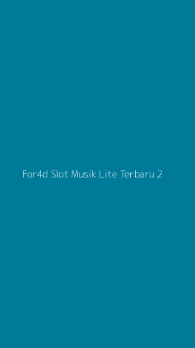 Tampilan Antarmuka Aplikasi For4d Slot Musik Lite Terbaru - 2