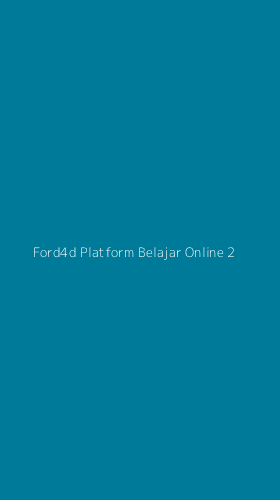 Tampilan Antarmuka Aplikasi Ford4d Platform Belajar Online - 2