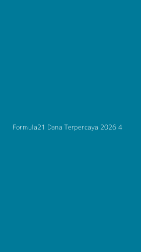 Tampilan Antarmuka Aplikasi Formula21 Dana Terpercaya 2026 - 4