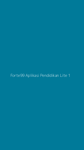 Tampilan Antarmuka Aplikasi Forte99 Aplikasi Pendidikan Lite - 1