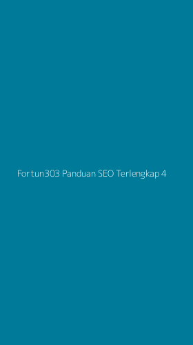 Tampilan Antarmuka Aplikasi Fortun303 Panduan Seo Terlengkap - 4