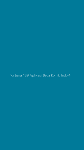 Tampilan Antarmuka Aplikasi Fortuna 189 Aplikasi Baca Komik Indo - 4