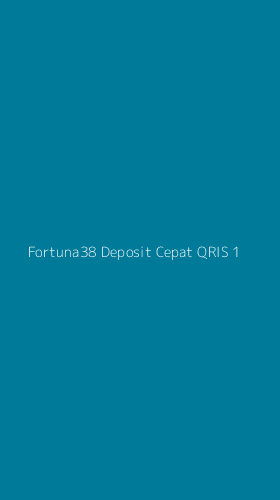 Tampilan Antarmuka Aplikasi Fortuna38 Deposit Cepat Qris - 1