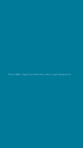 Tampilan Antarmuka Aplikasi Forum Bbfs Togel Cara Recovery Akun Lupa Password - 4