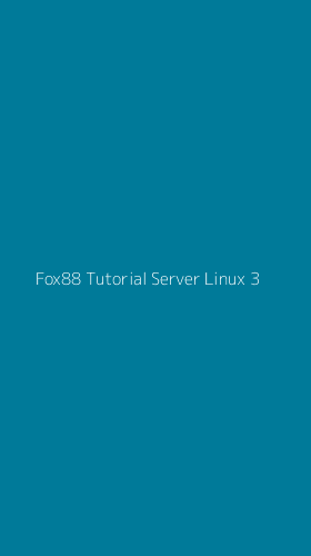 Tampilan Antarmuka Aplikasi Fox88 Tutorial Server Linux - 3