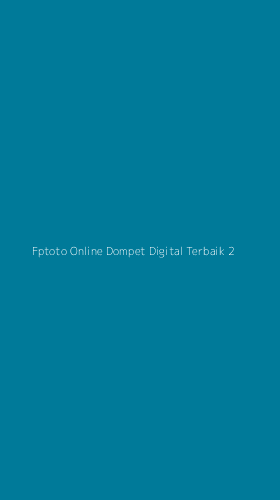 Tampilan Antarmuka Aplikasi Fptoto Online Dompet Digital Terbaik - 2