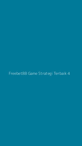 Tampilan Antarmuka Aplikasi Freebet88 Game Strategi Terbaik - 4