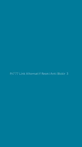Tampilan Antarmuka Aplikasi Ft777 Link Alternatif Resmi Anti Blokir - 3