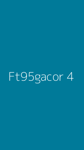Tampilan Antarmuka Aplikasi Ft95gacor - 4