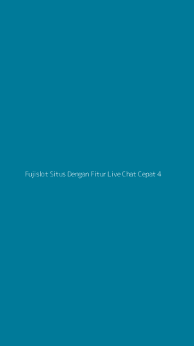 Tampilan Antarmuka Aplikasi Fujislot Situs Dengan Fitur Live Chat Cepat - 4