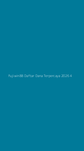 Tampilan Antarmuka Aplikasi Fujiwin88 Daftar Dana Terpercaya 2026 - 4