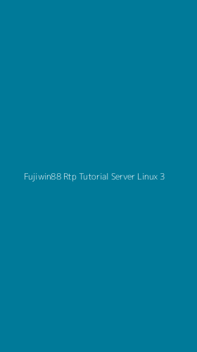 Tampilan Antarmuka Aplikasi Fujiwin88 Rtp Tutorial Server Linux - 3