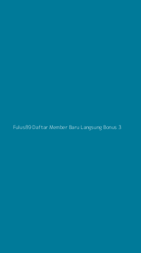 Tampilan Antarmuka Aplikasi Fulus89 Daftar Member Baru Langsung Bonus - 3