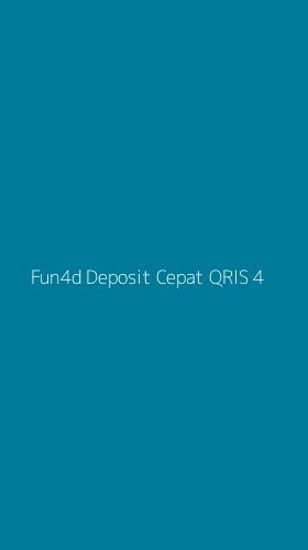 Tampilan Antarmuka Aplikasi Fun4d Deposit Cepat Qris - 4