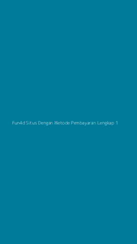 Tampilan Antarmuka Aplikasi Fun4d Situs Dengan Metode Pembayaran Lengkap - 1