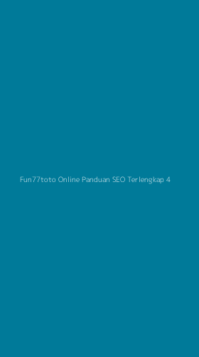 Tampilan Antarmuka Aplikasi Fun77toto Online Panduan Seo Terlengkap - 4
