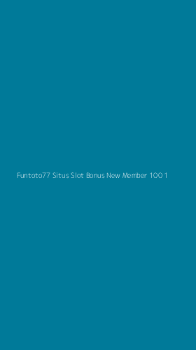Tampilan Antarmuka Aplikasi Funtoto77 Situs Slot Bonus New Member 100 - 1