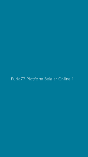Tampilan Antarmuka Aplikasi Furla77 Platform Belajar Online - 1
