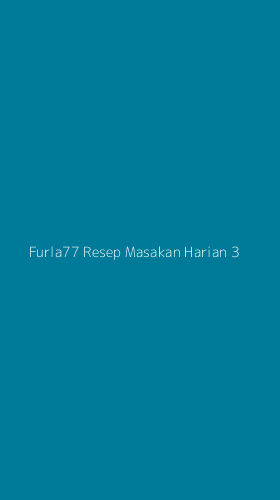 Tampilan Antarmuka Aplikasi Furla77 Resep Masakan Harian - 3