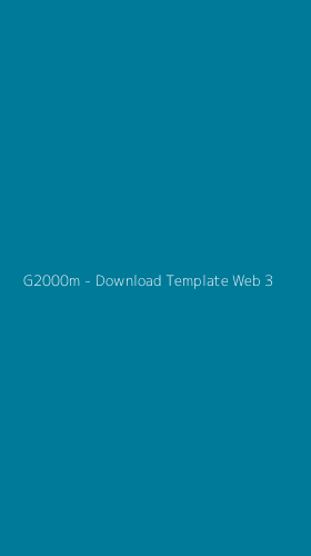 Tampilan Antarmuka Aplikasi G2000m - Download Template Web - 3